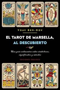 EL TAROT DE MARSELLA AL DESCUBIERTO